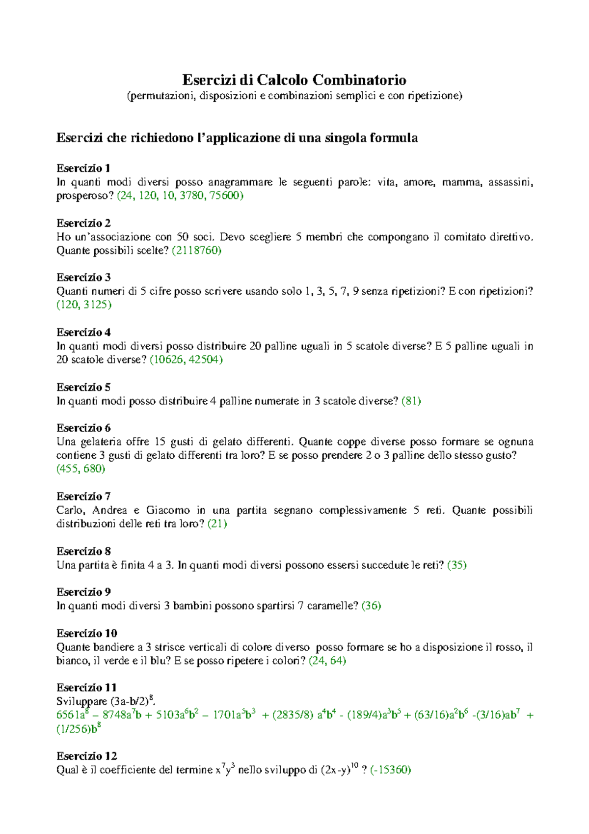 Esercizi Di Calcolo Combinatorio - Esercizi Di Calcolo Combinatorio ...