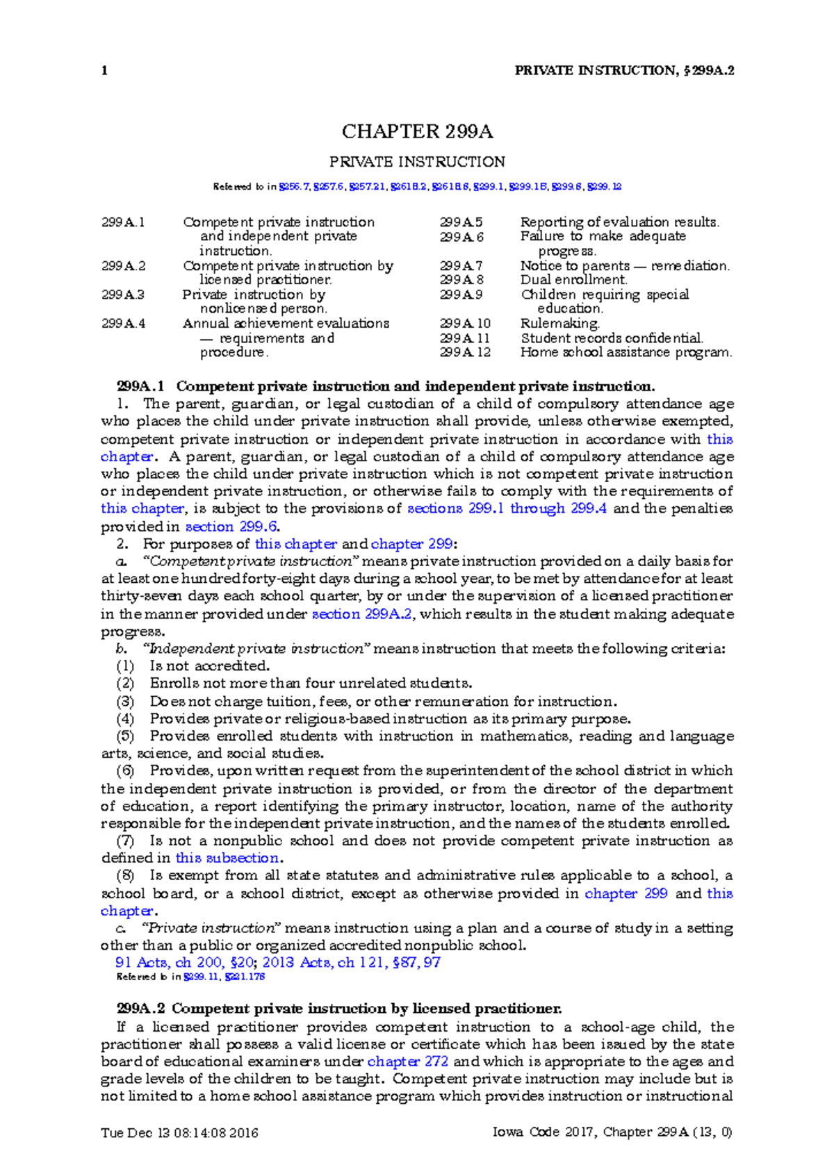 Iowa homeschool law 1 PRIVATE INSTRUCTION, §299A. CHAPTER 299A