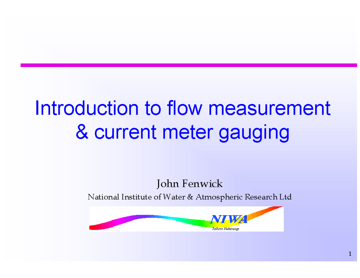 Intro Flow Measmt Introduction to flow measurement & current meter