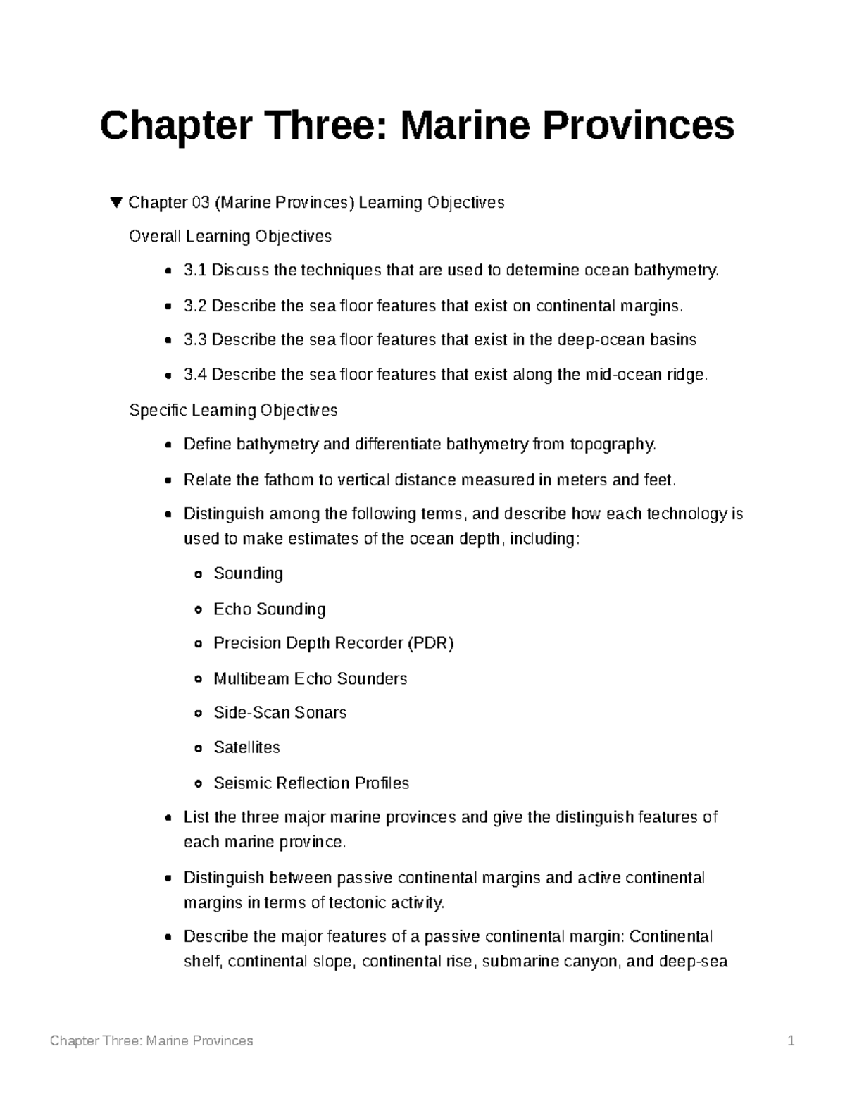 Marine Provinces 3 Describe the sea floor features that exist on