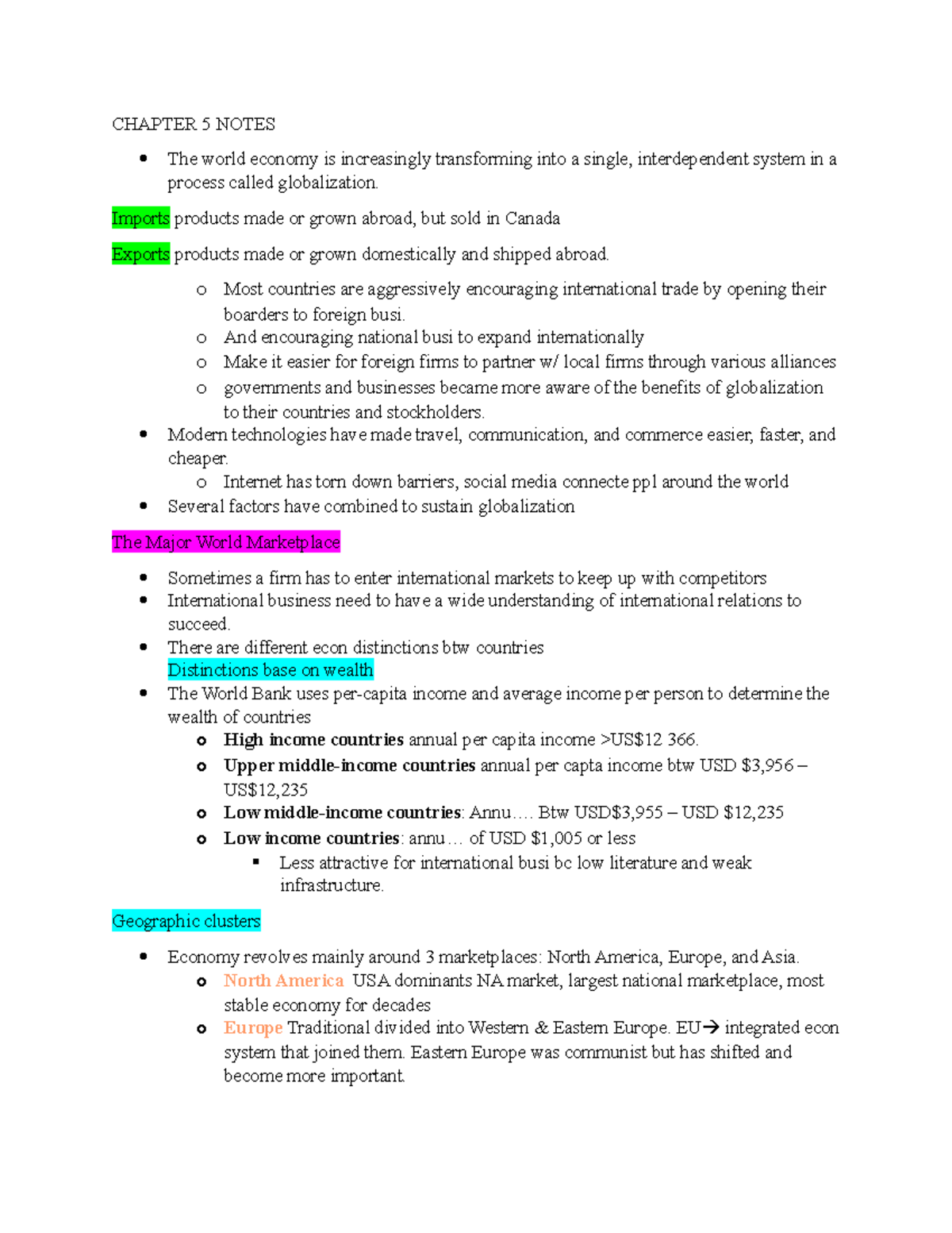 Chapter 5 Notes - CHAPTER 5 NOTES The world economy is increasingly ...