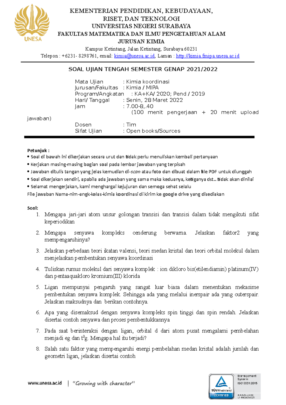 Soal UTS Kimia Koordinasi Genap 2021-2022 - Kelas Reguler KAKB 2020 ...