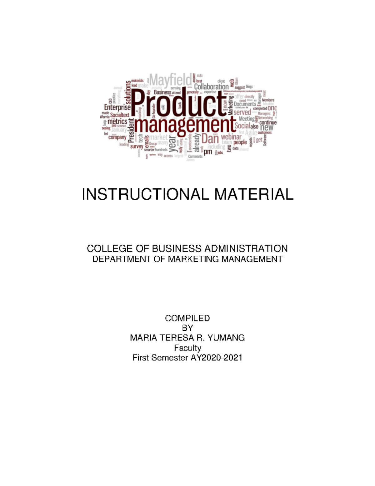 MARK30063 Product MGT - Study Well - INSTRUCTIONAL MATERIAL COLLEGE OF ...