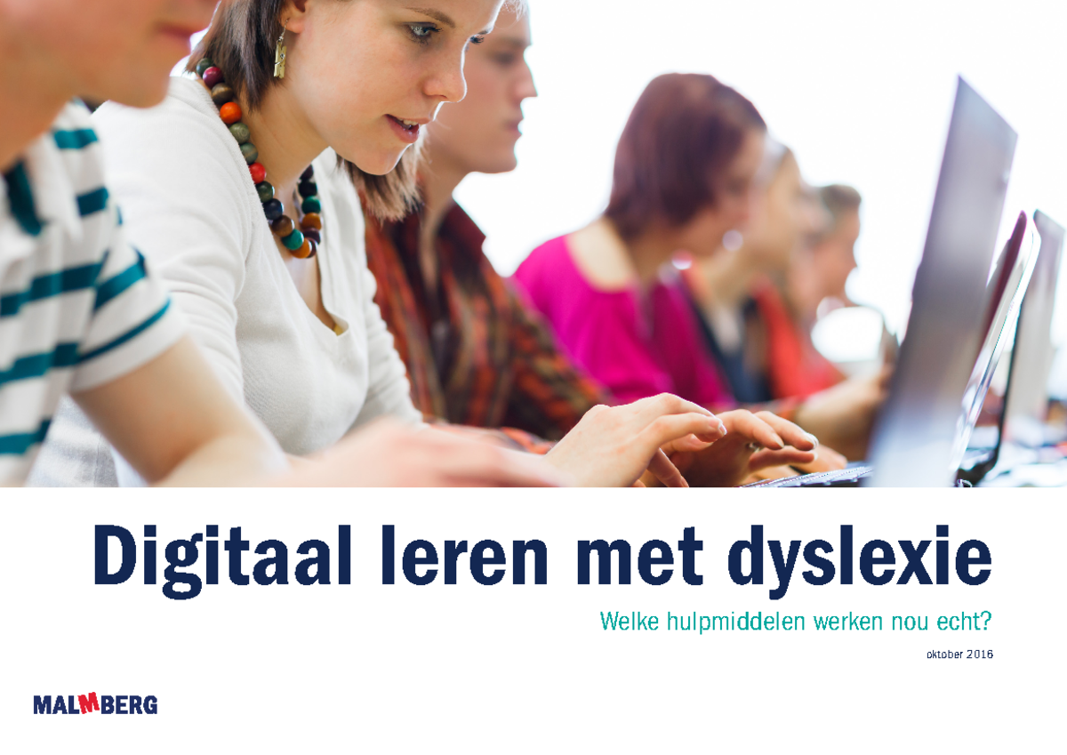 Malmberg Whitepaper Dyslexie NEW V06 - Digitaal leren met dyslexie