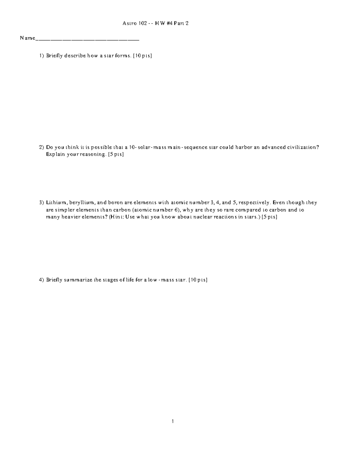 HW4 P2 solutions - Astro 102 - HW #4 Part 2 Name ...