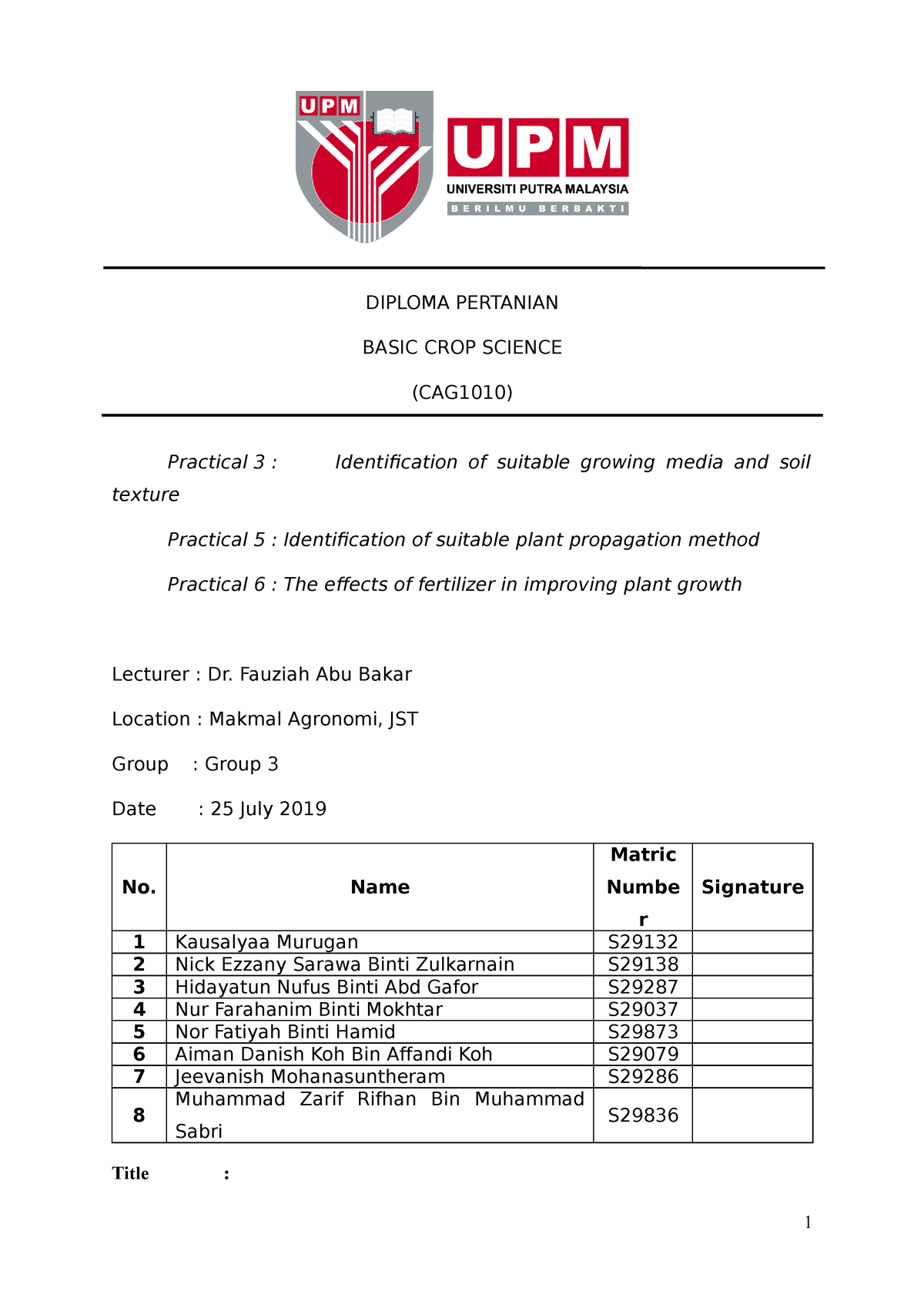 Prac 3, 5, 6 latest - assignment group - DIPLOMA PERTANIAN BASIC CROP ...