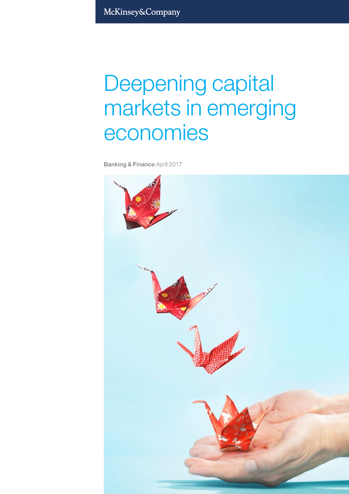 Deepening Capital Markets In Emerging Economies - Deepening Capital ...