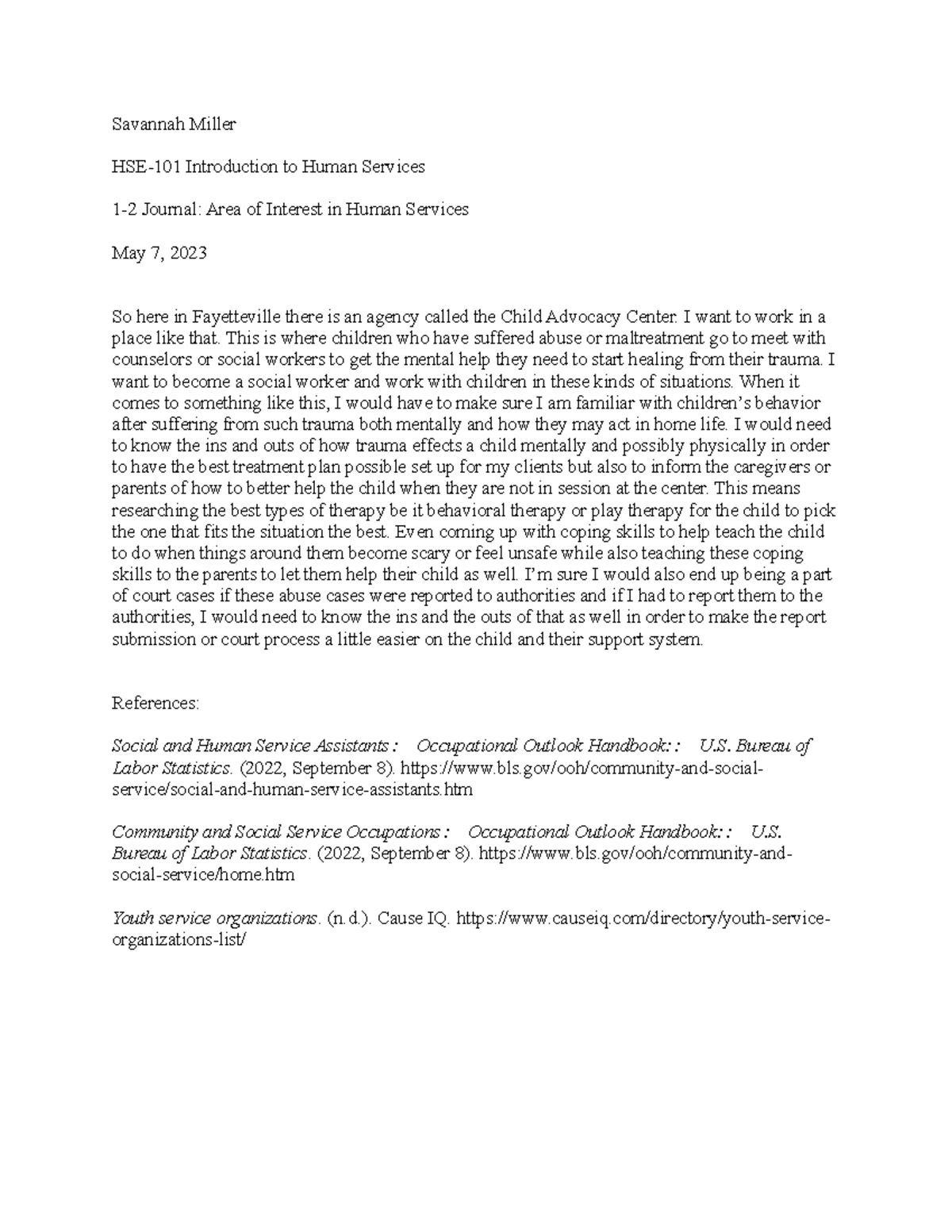 12 Journal; Areas of Interest in Human Services Savannah Miller HSE