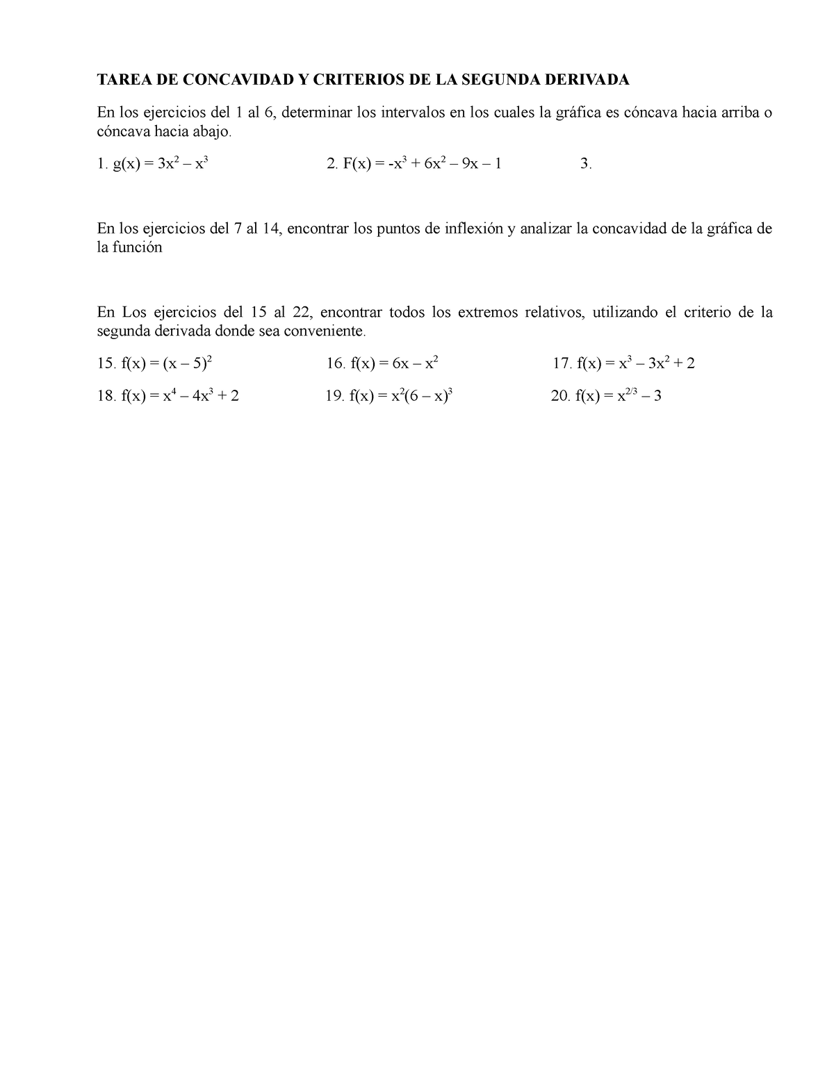 Tarea Concavidad. Criterio DE LA 2DA. Derivada - TAREA DE CONCAVIDAD Y  CRITERIOS DE LA SEGUNDA - Studocu