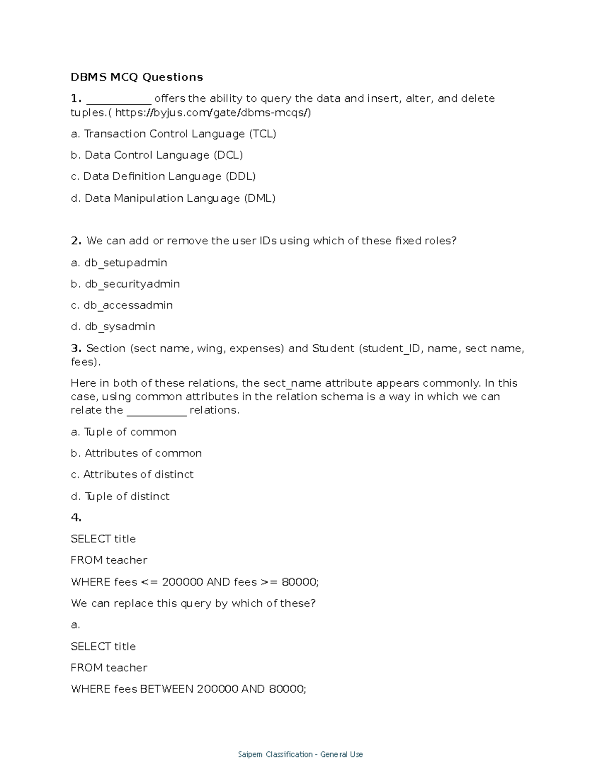 Armaan DBMS MCQ Questions - DBMS MCQ Questions 1. ____________ offers ...