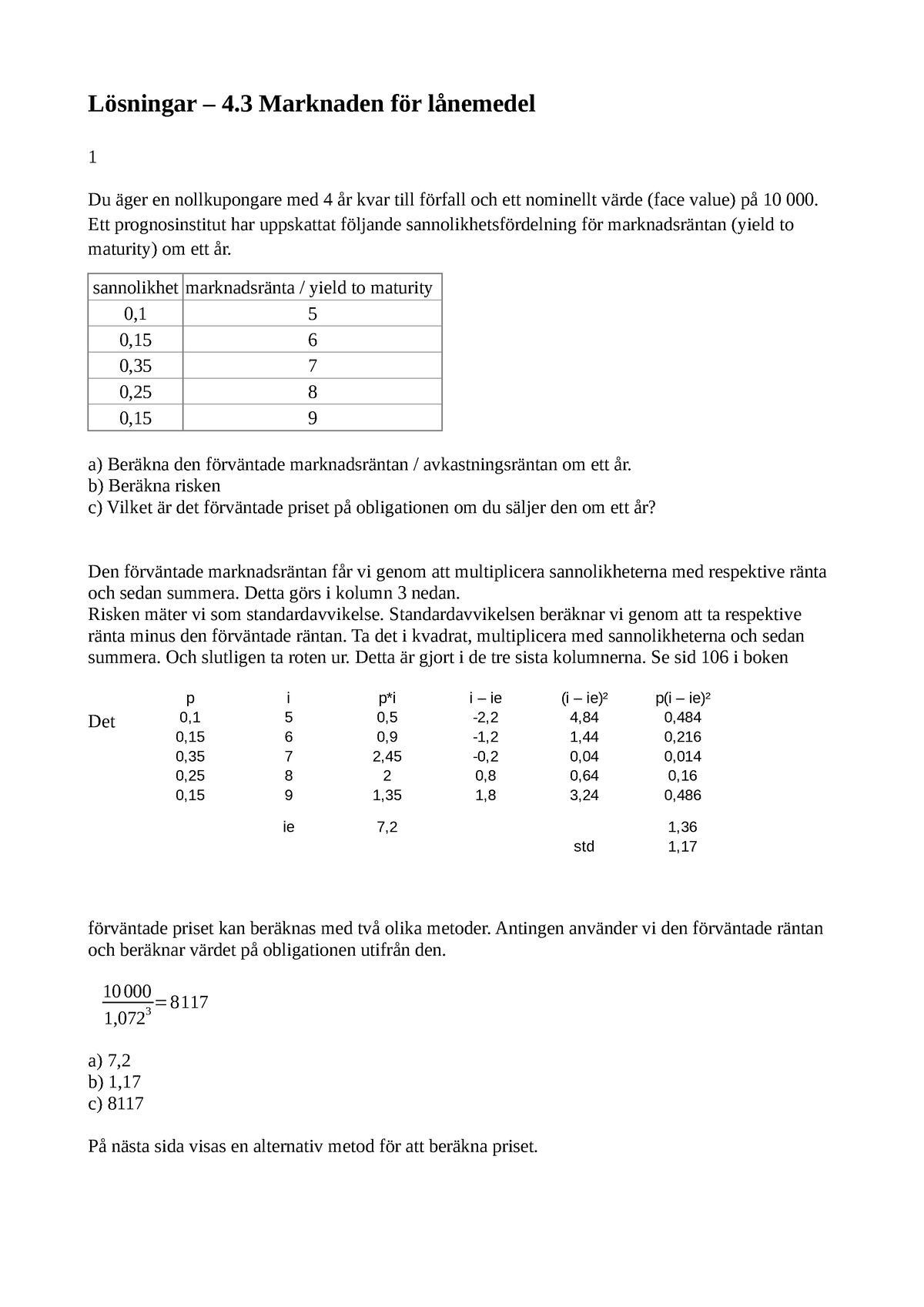 Losningar 3 4 - Lösningar. 3.4. Finansiell Ekonomi - Lösningar – 4 ...