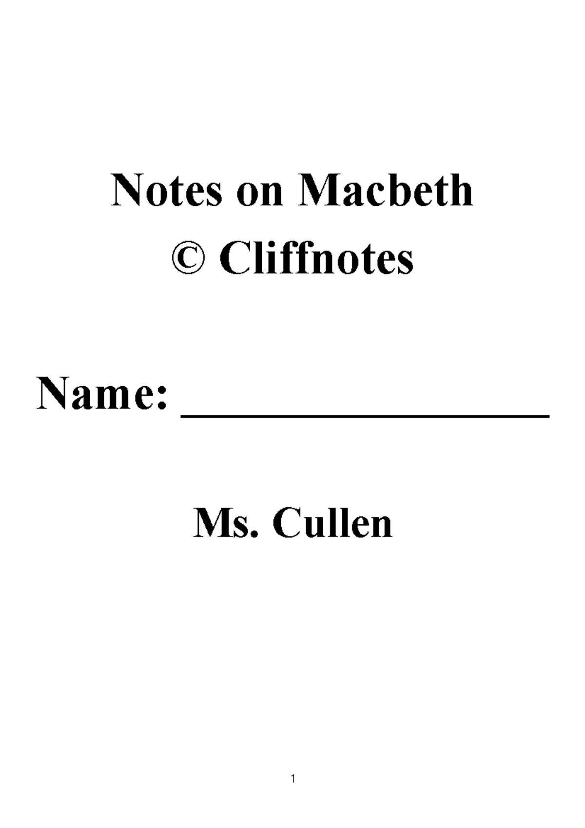 Analysis Macbeth - Notes On Macbeth © Cliffnotes Name ...