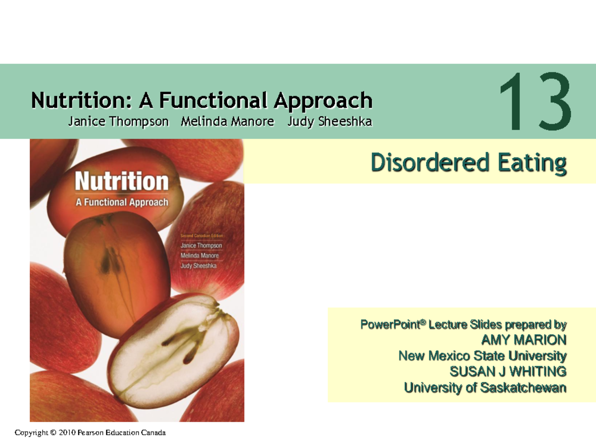 Lecture slides, lectures 13 - disordered eating - 13 Nutrition: A ...
