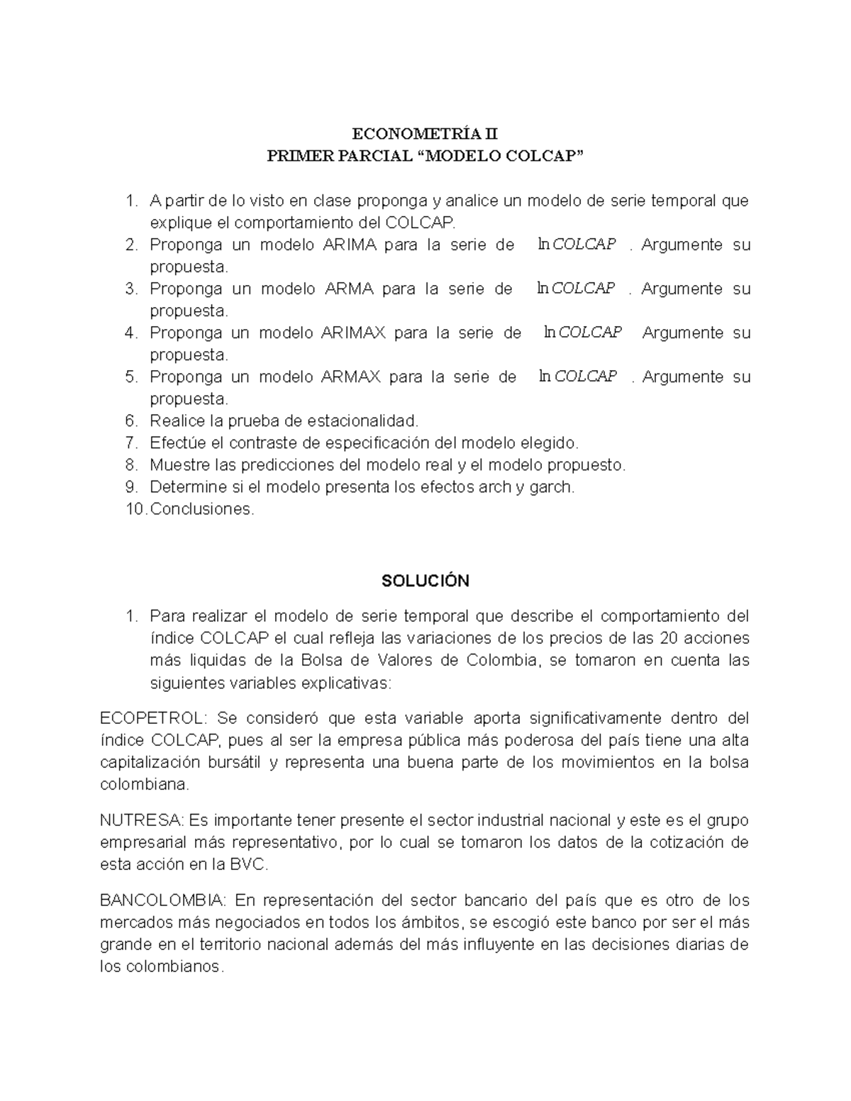 Modelo Colcap - PRIMER PARCIAL “MODELO COLCAP”ECONOMETRÍA II 1. A ...