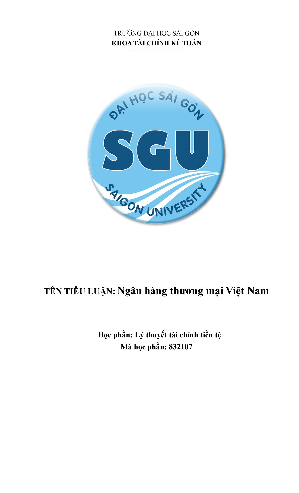 TRƯỜNG ĐẠI HỌC SÀI GÒN333 1 - TRƯỜNG ĐẠI HỌC SÀI GÒN KHOA TÀI CHÍNH KẾ ...