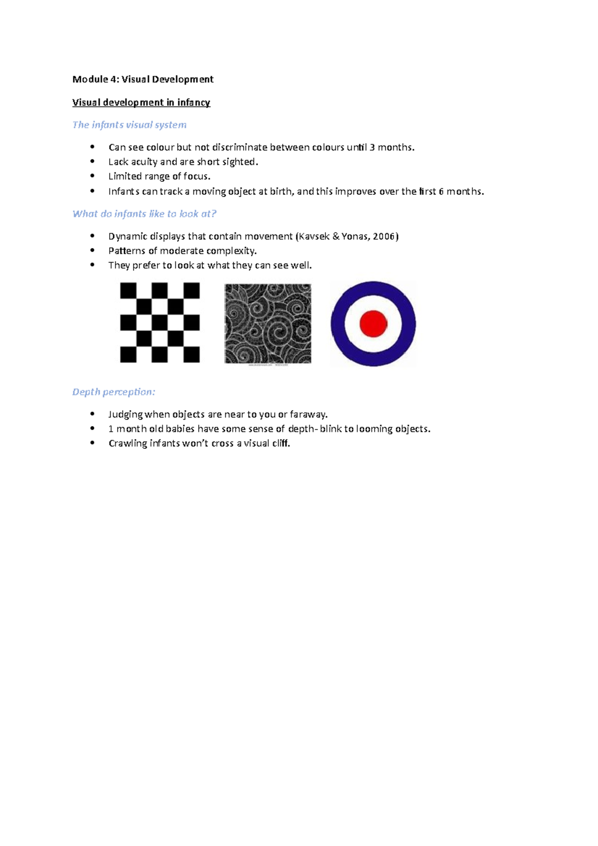 Module 4 - Module 4: Visual Development Visual development in infancy ...