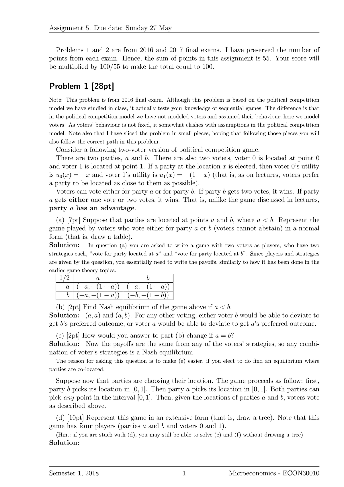 ECON30010-A5-2018 Ak - Assignment 5. Due Date: Sunday 27 May Problems 1 ...