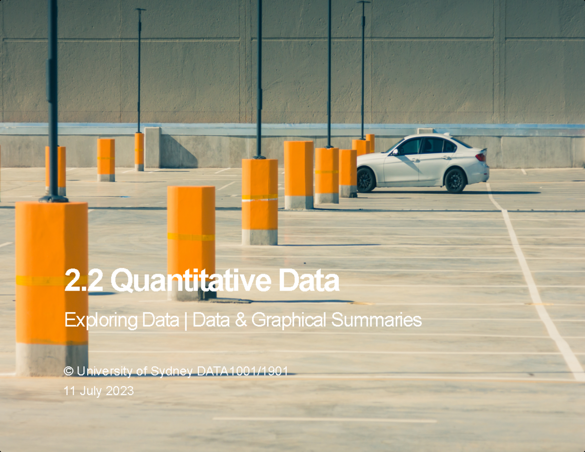 2.2 Quantitative Data 2 Quantitative Data Exploring Data Data