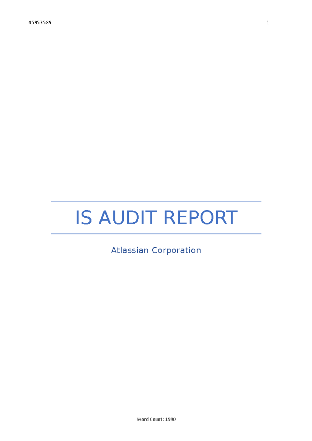 IS Audit Report IS AUDIT REPORT Atlassian Corporation 1 Executive   Thumb 1200 1698 