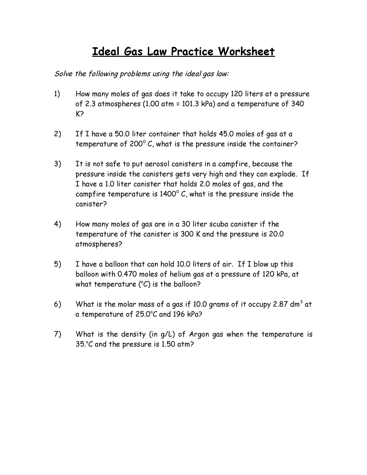 Ideal Gas Law Worksheet Ideal Gas Law Practice Worksheet Solve The Following Problems Using 