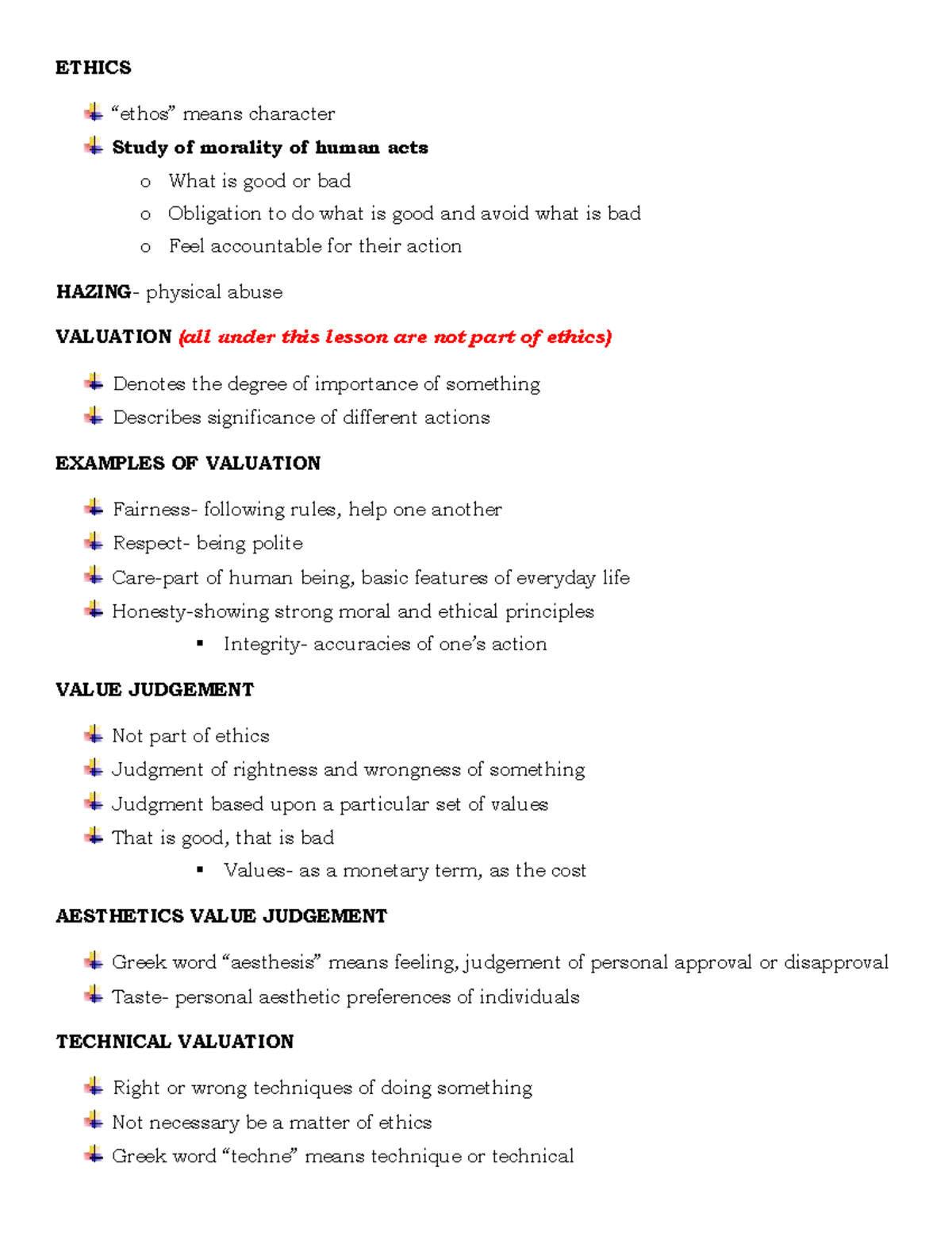 ETHICS REVIEWER - ETHICS “ethos” means character Study of morality of ...