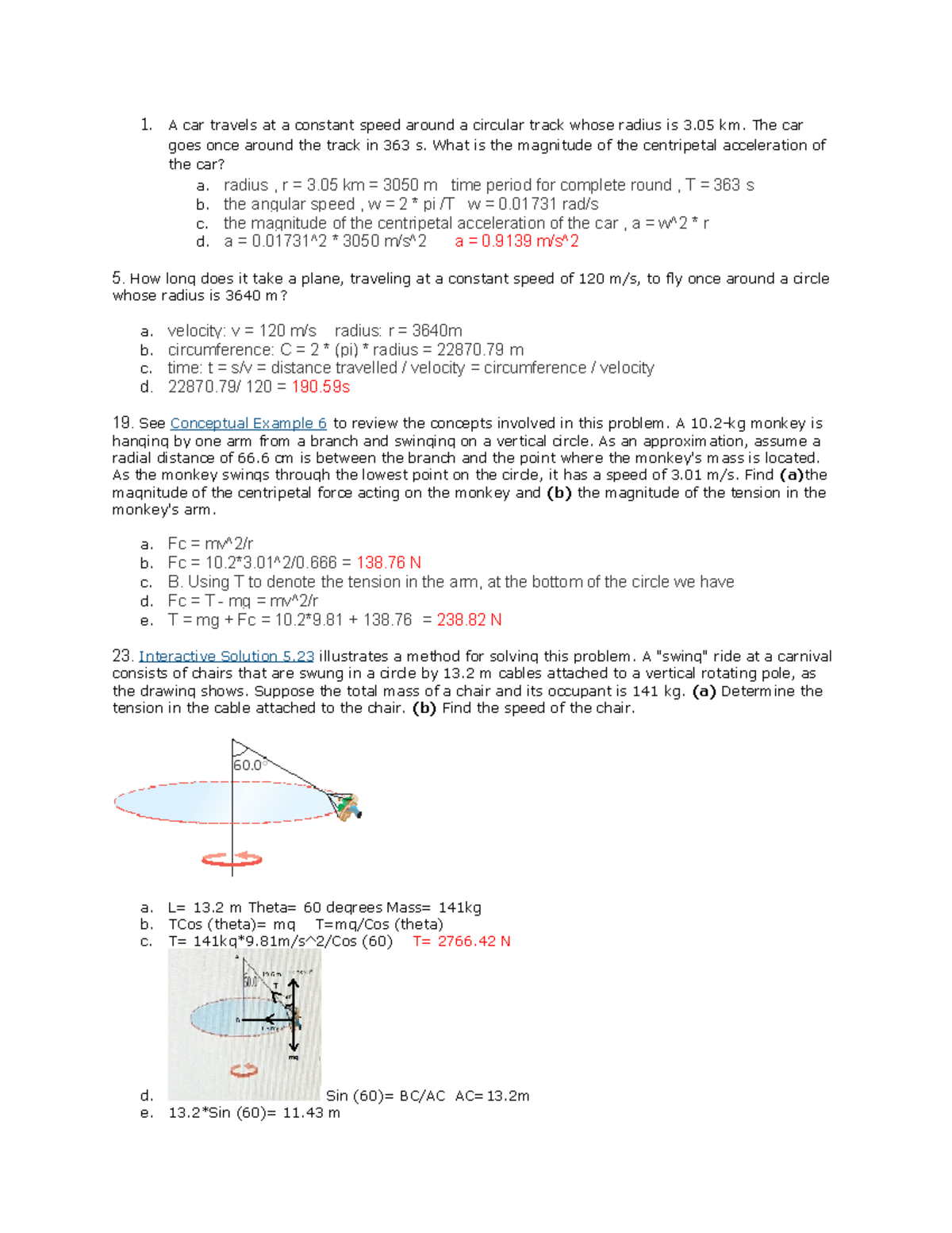 PHY 110 Assighnment #5 - 1. A car travels at a constant speed around a ...