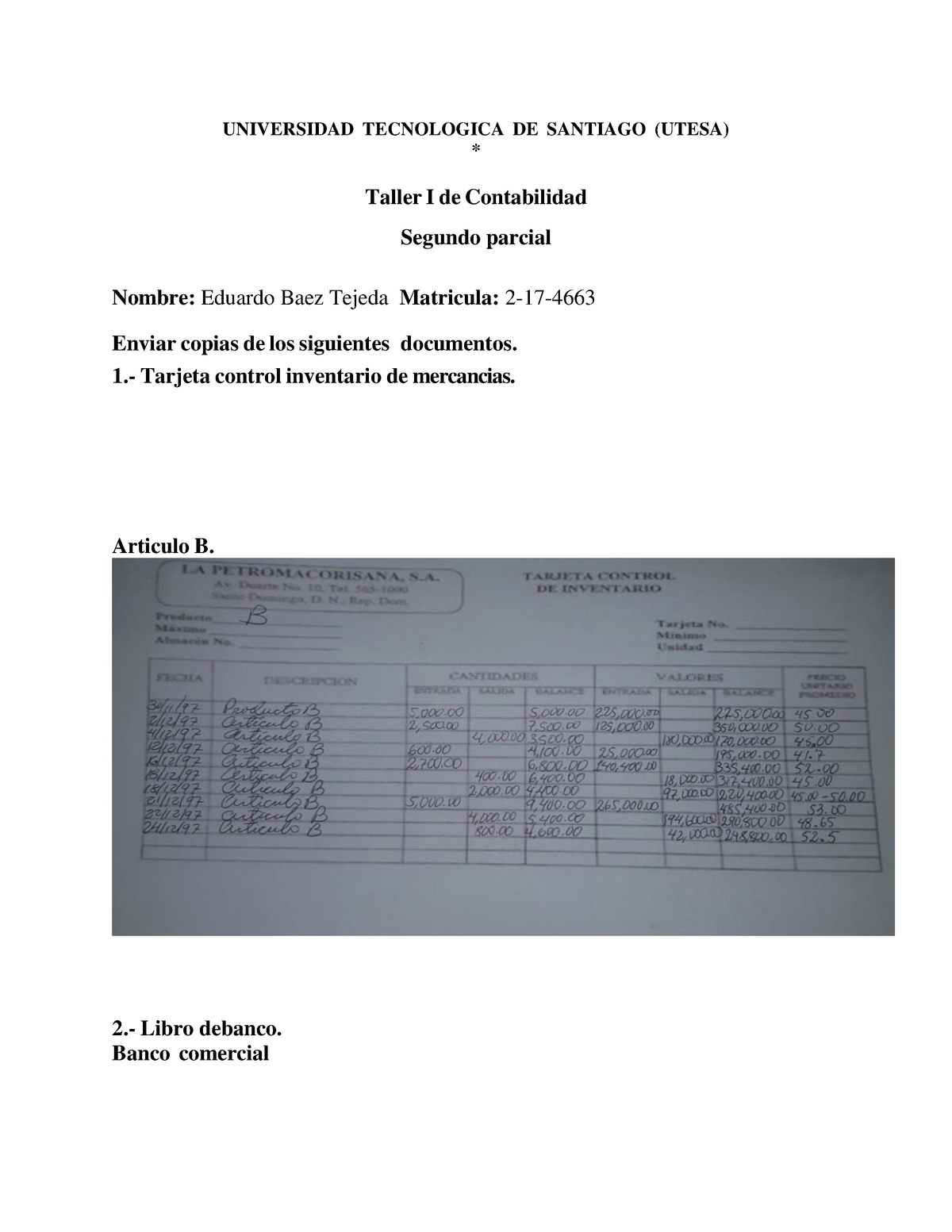 Taller Contabilidad I. 2 Do. Parcial - CONTABILIDAD II - UTESA - Studocu