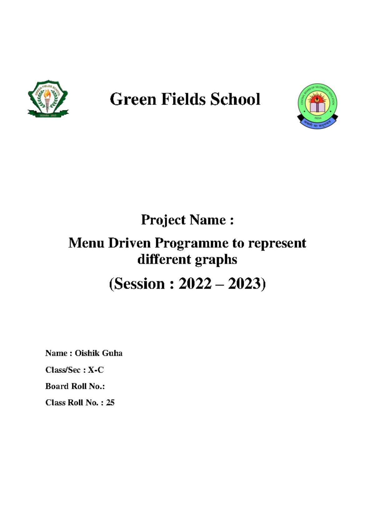 Class x project AI - Green Fields School Project Name : Menu Driven ...