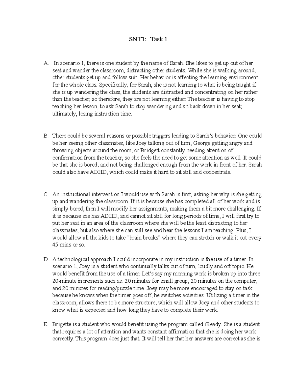 SNT1 - passed - SNT1: Task 1 A. In scenario 1, there is one student by ...