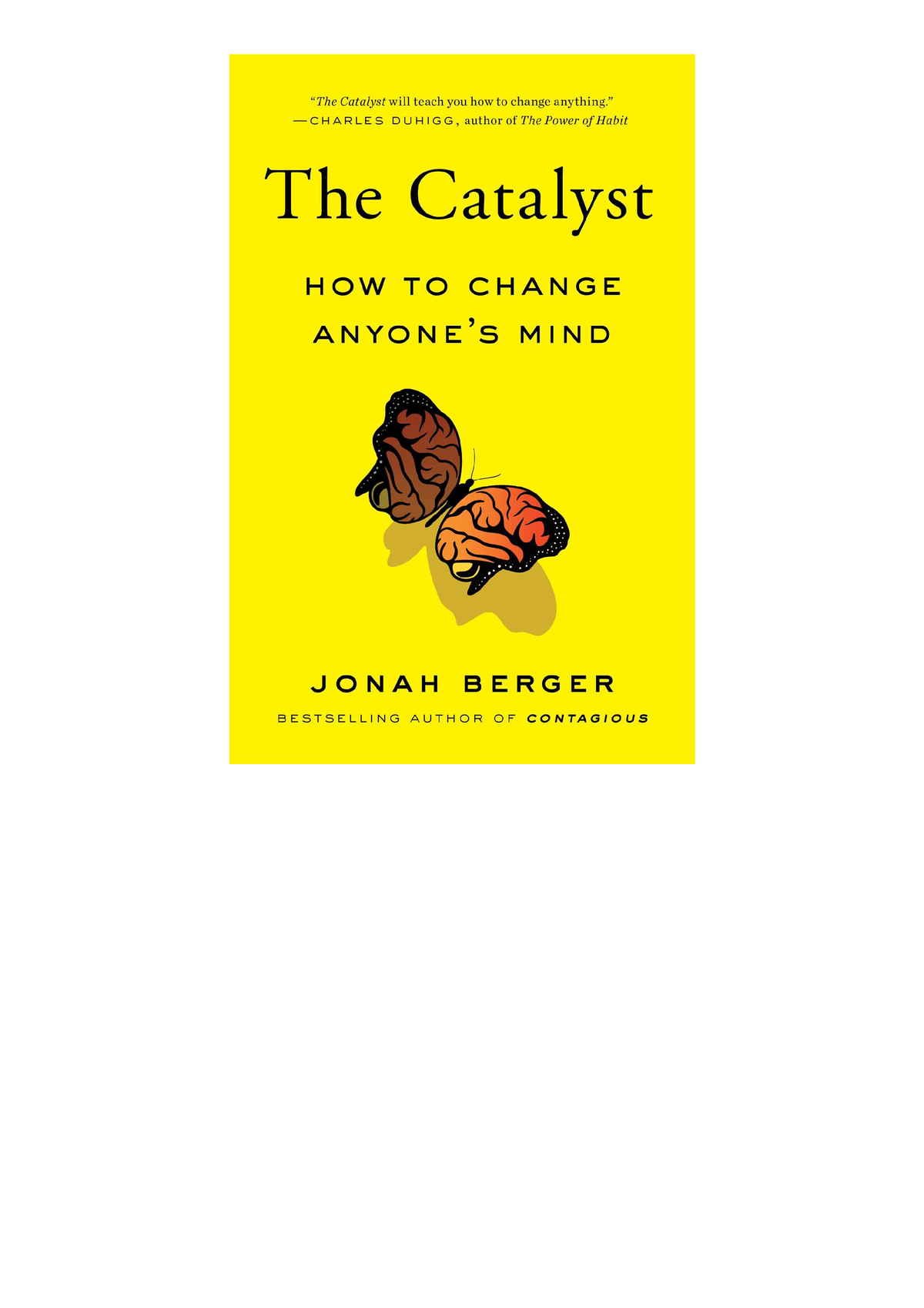 (PDF) READ The Catalyst: How To Change Anyone's Mind - The Catalyst ...