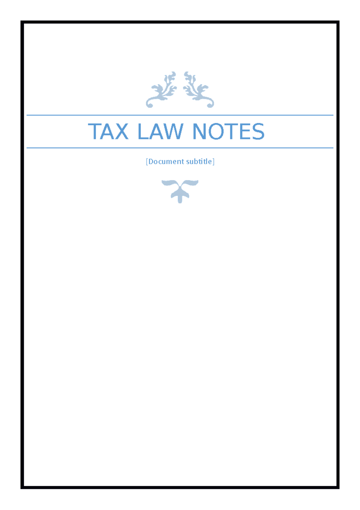438992265 TAX LAW Notes copy docx - TAX LAW NOTES [Document subtitle ...