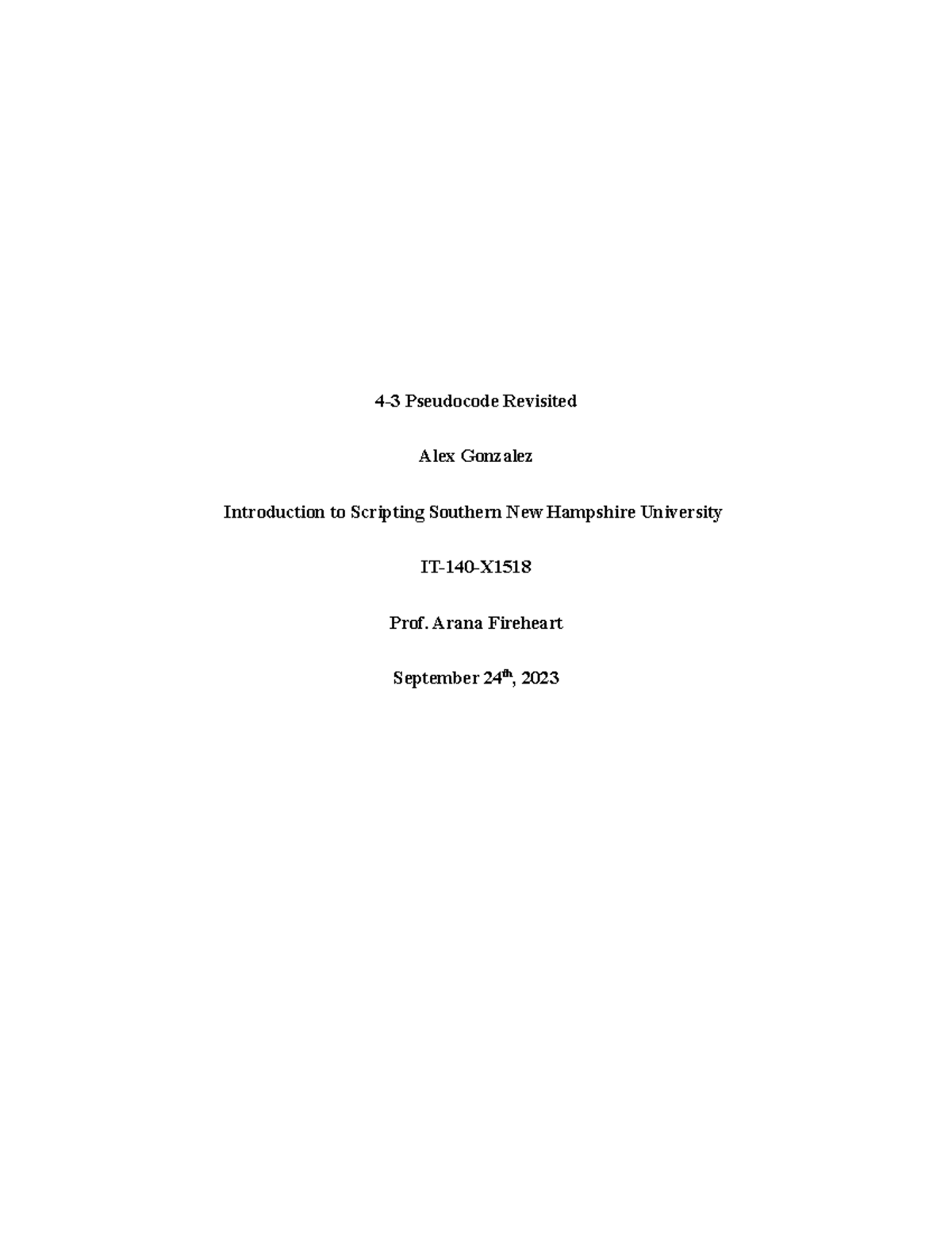 4-3 Pseudovode Revisited - 4-3 Pseudocode Revisited Alex Gonzalez ...