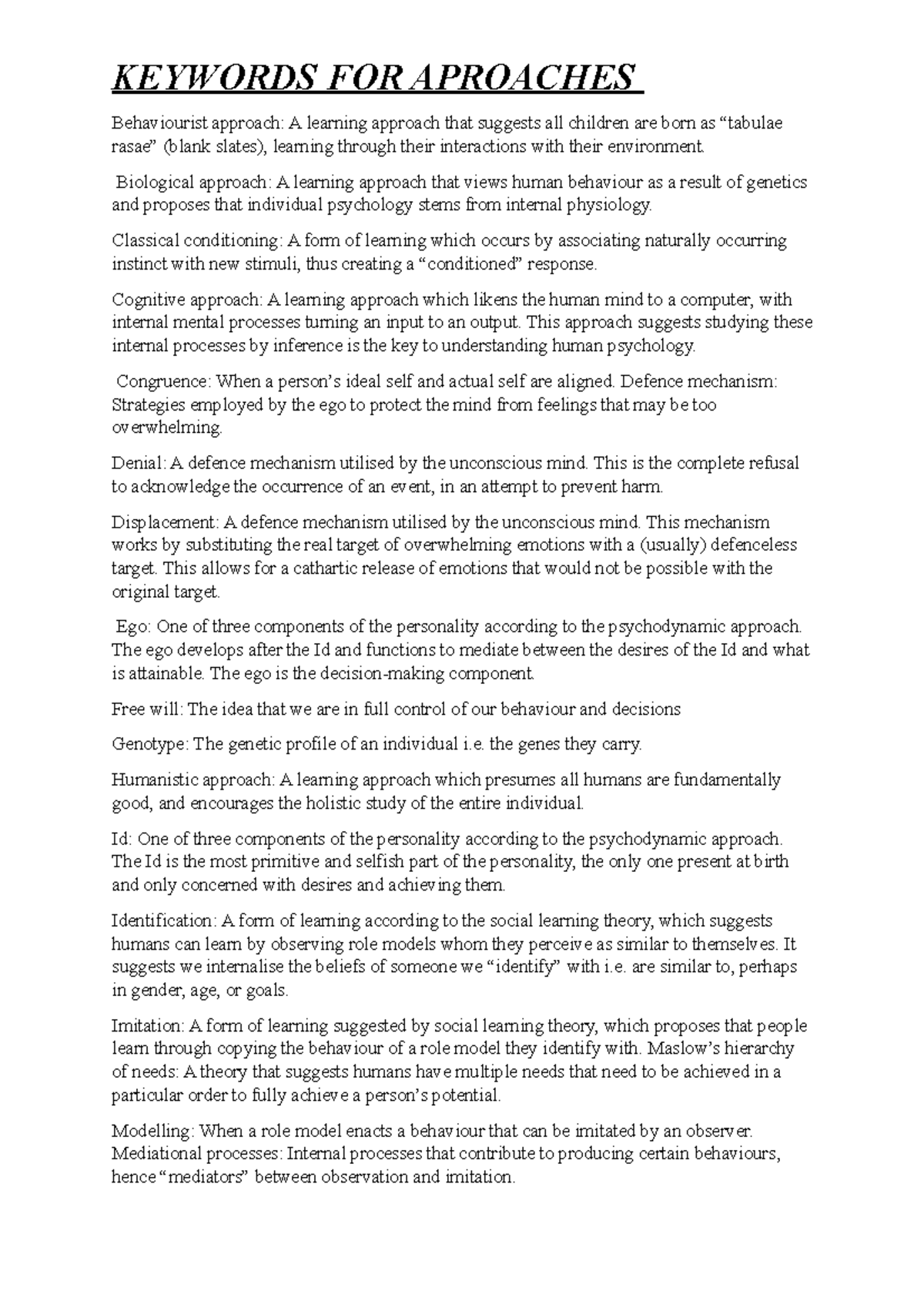 KEY Words AND DEF FOR Approaches KEYWORDS FOR APROACHES Behaviourist