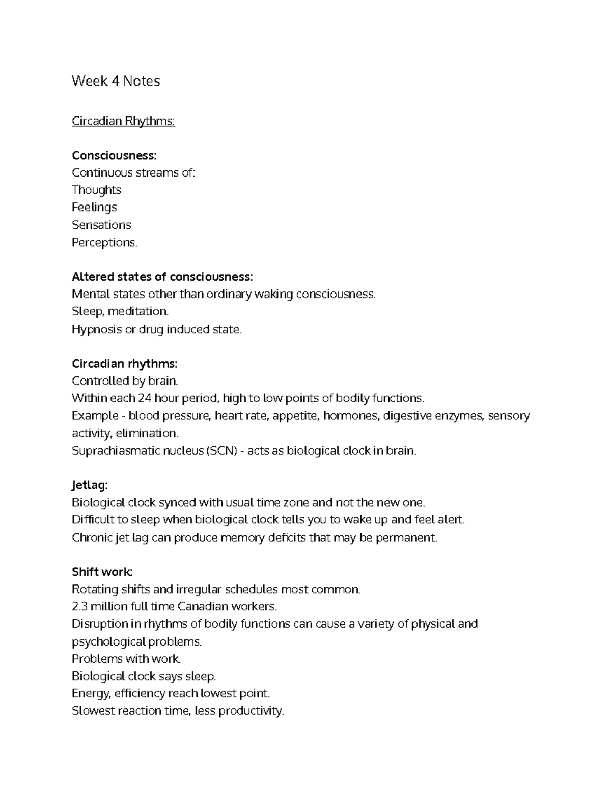 Week 4 Notes - Week 4 Notes Circadian Rhythms: Consciousness ...