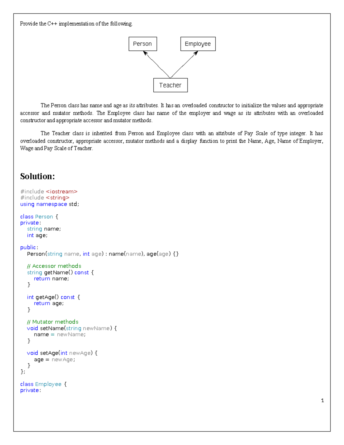 Multiple Inhertance Example - Provide the C++ implementation of the ...