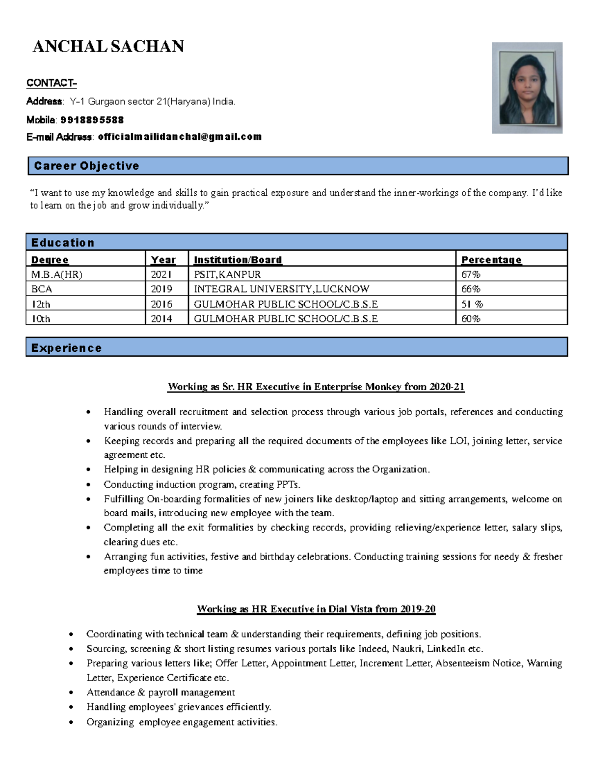 Resume - “I want to use my knowledge and skills to gain practical ...