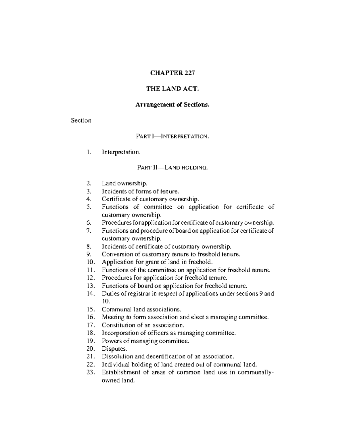 LandActChapter 227 Example of laws in Uganda CHAPTER 227 THE LAND