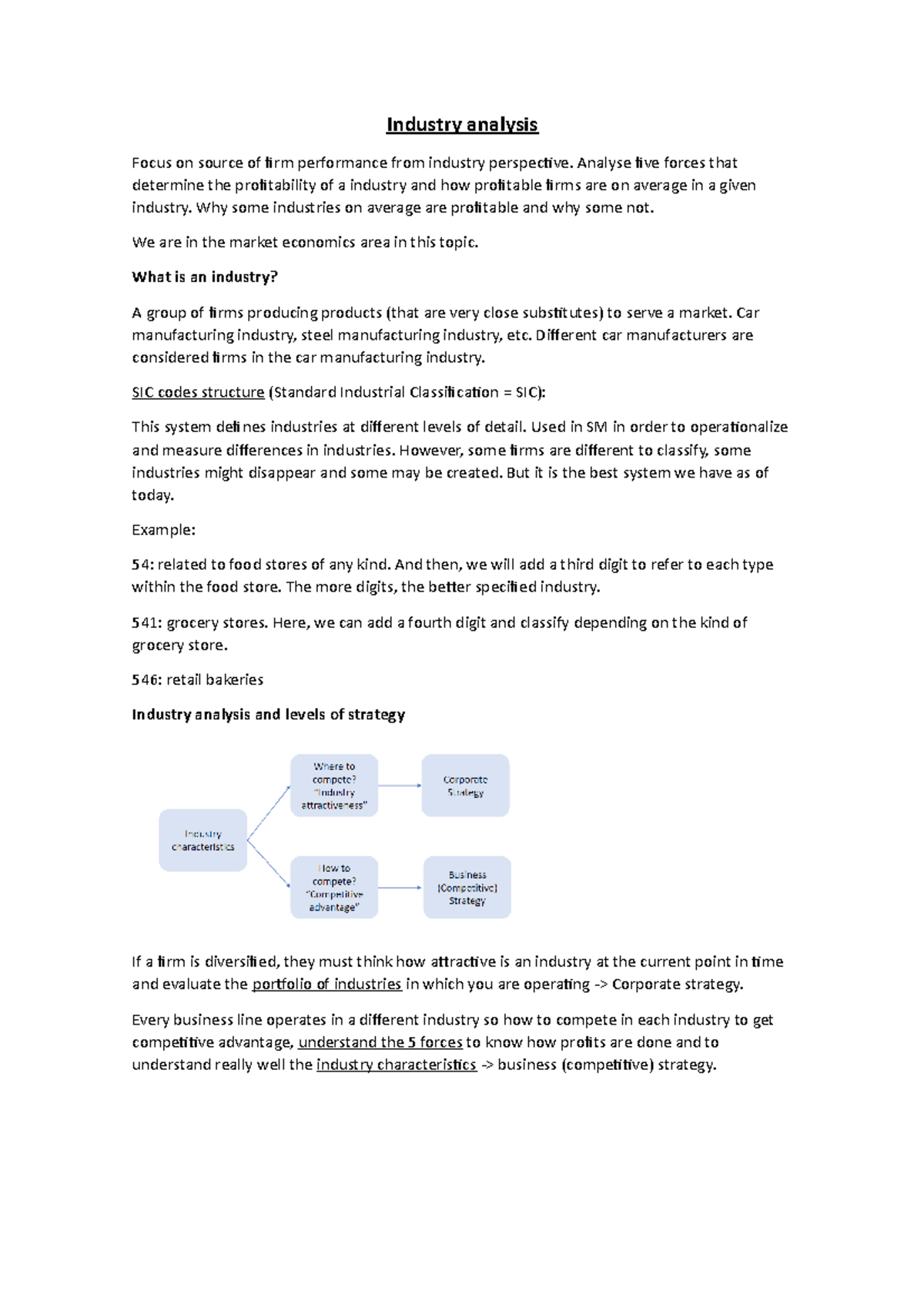 Industry analysis - Industry analysis Focus on source of firm ...