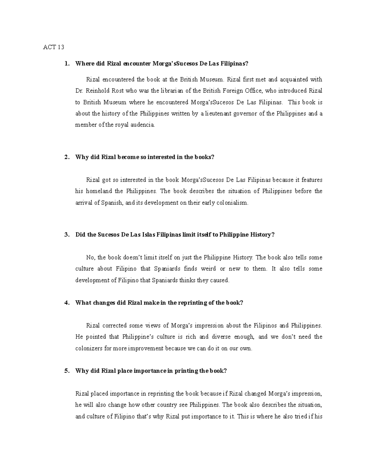 R13 - Chapter 13 - ACT 13 Where did Rizal encounter Morga’sSucesos De ...