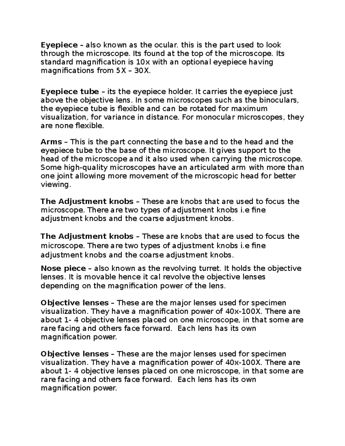 Microscope MEANING AND PARTS Eyepiece also known as the ocular