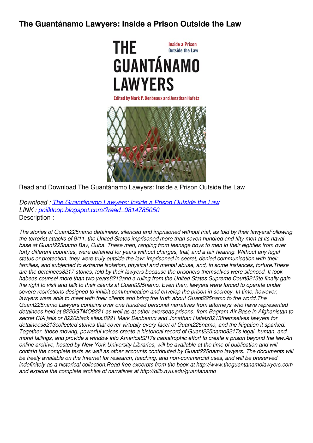 Pdf Download Free The Guantánamo Lawyers Inside A Prison Outside The Law The Guantánamo 