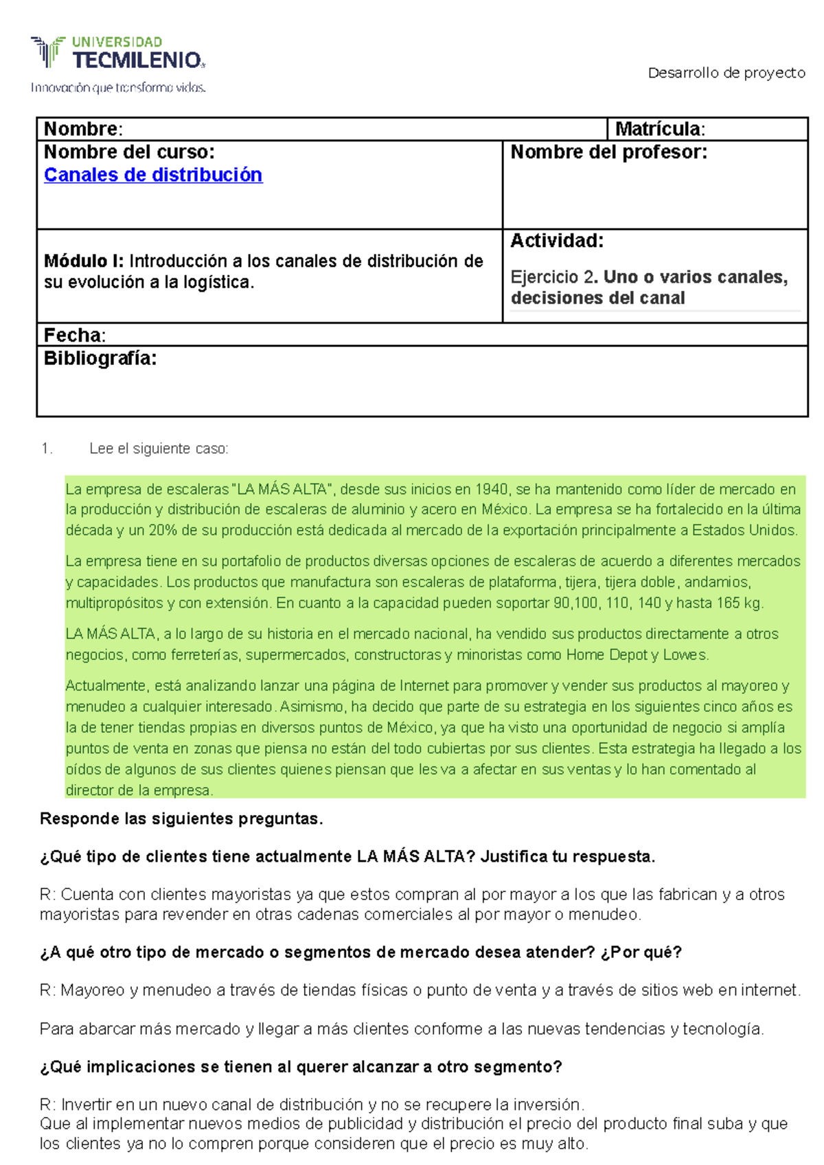 Actividad 2 Canales de distribucion - Nombre : Matrícula : Nombre del ...