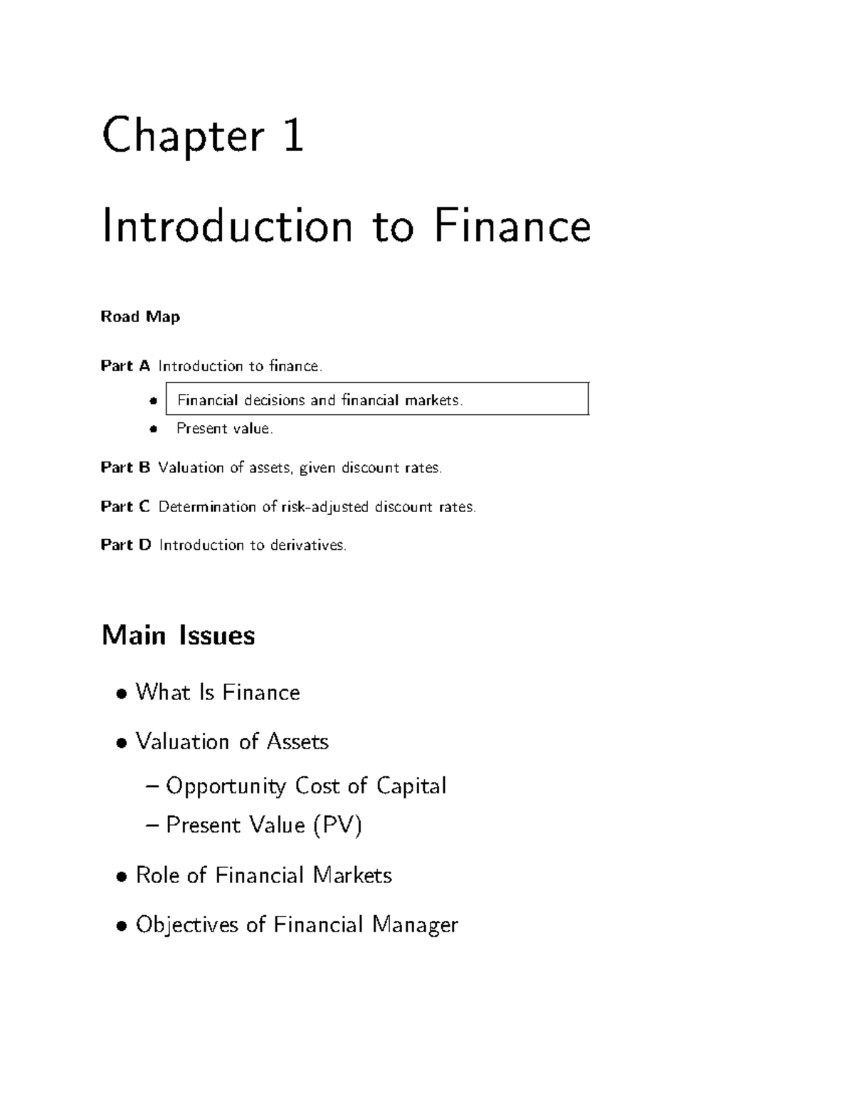 JWCh01 - Lecture notes 1 - Chapter 1 Introduction to Finance Road Map ...