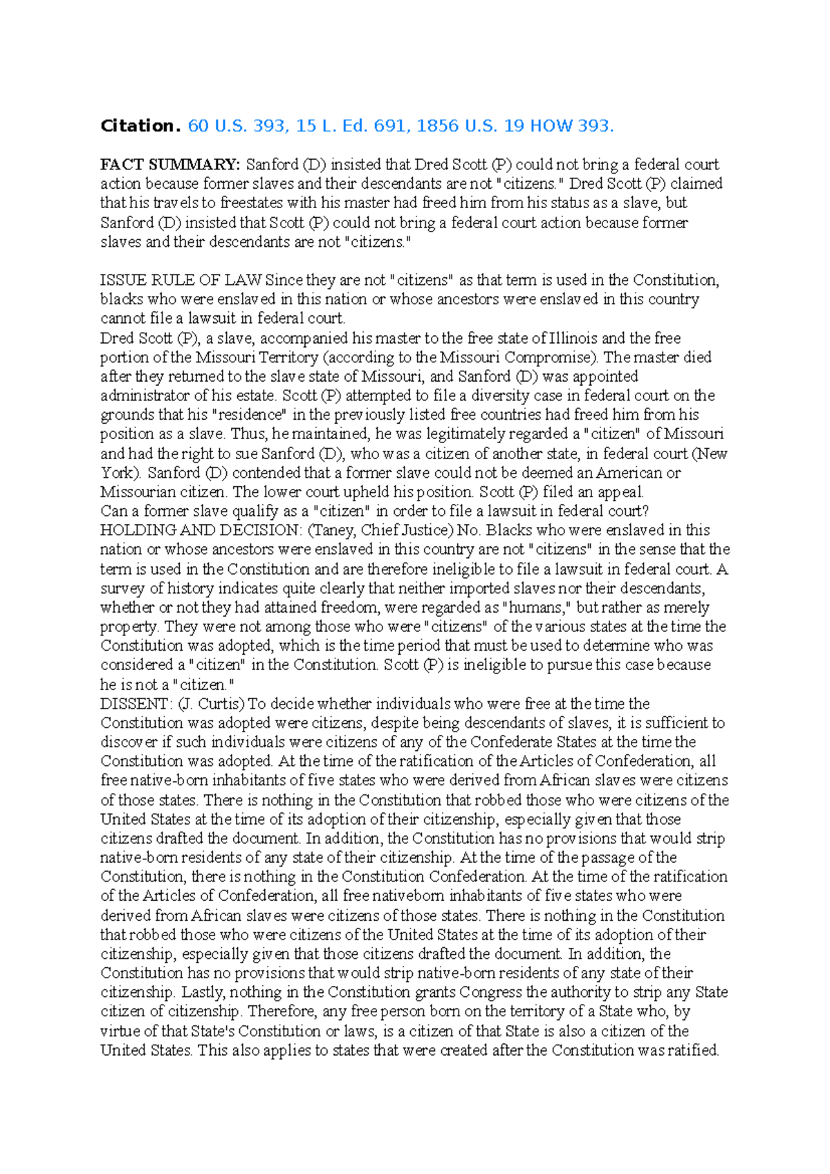 Scottvs Sanford US SUPREME COURT LANDMARK CASES Citation. 60 U. 393