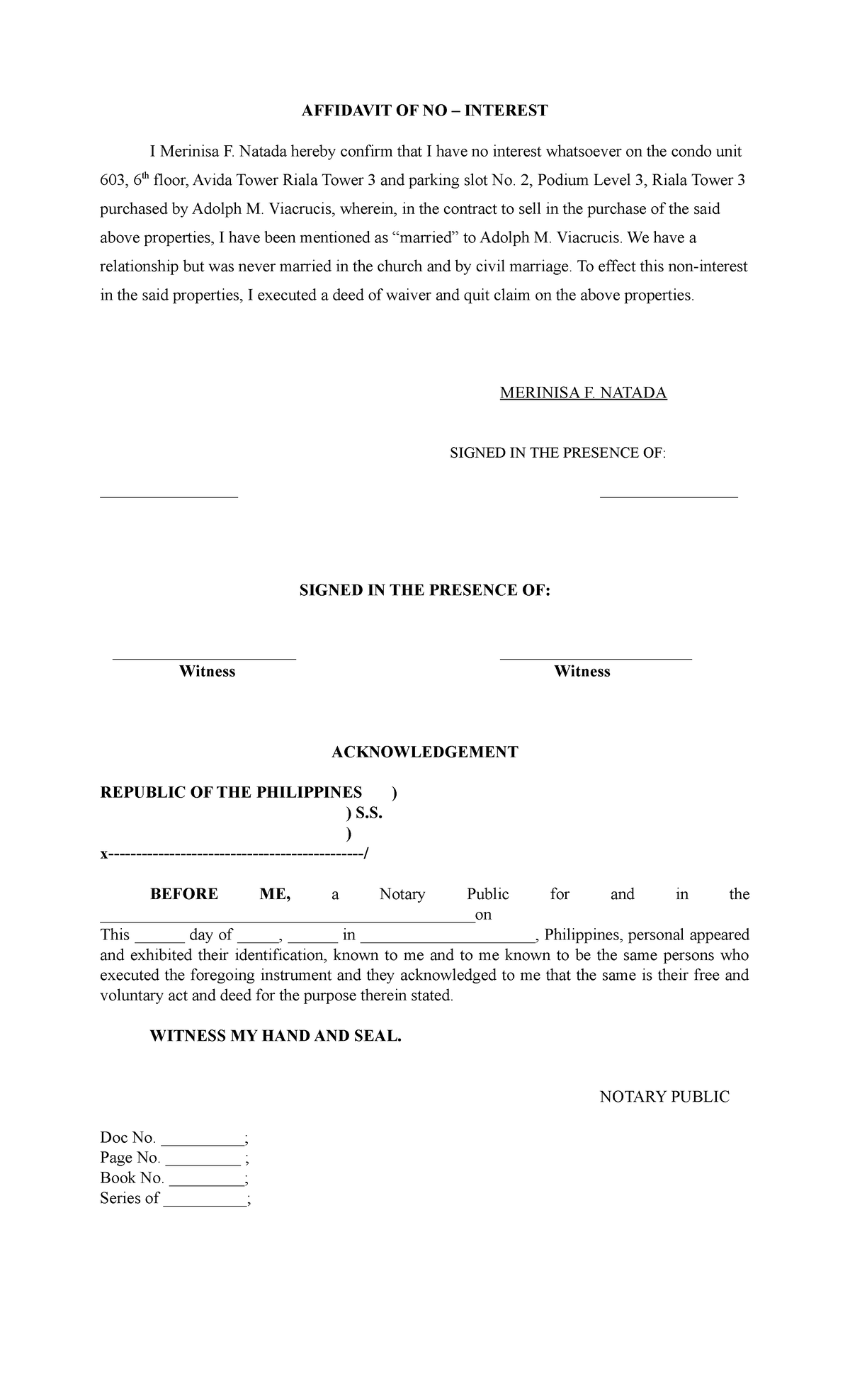 Affidavit OF NO - i need this - AFFIDAVIT OF NO – INTEREST I Merinisa F ...