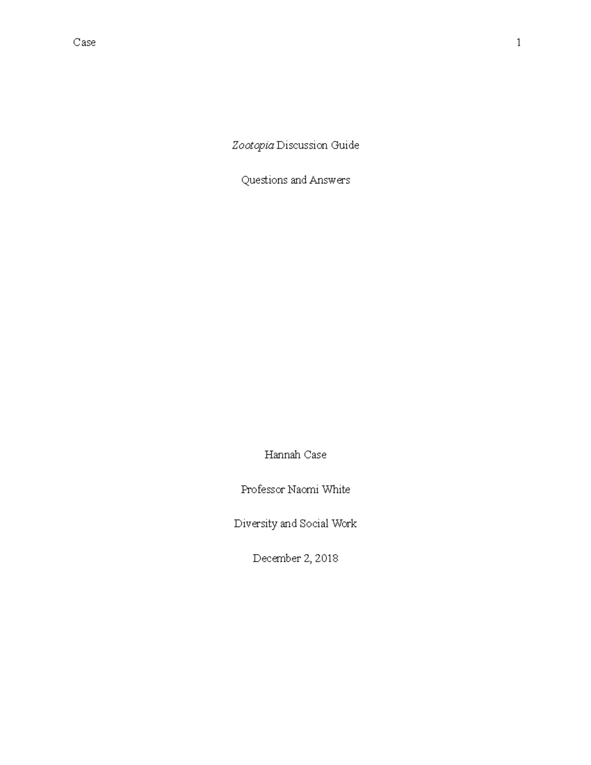 Zootopia Notes Grade B Case 1 Zootopia Discussion Guide Questions