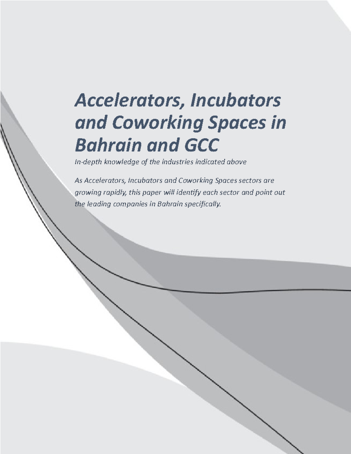 Accelerators, Incubators And Coworking Spaces In Bahrain And GCC ...