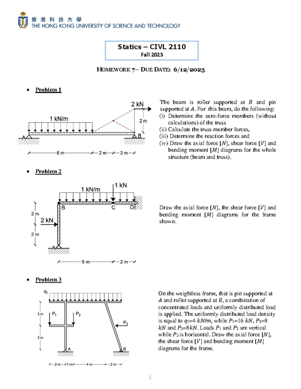 HW7 CIVL2110 2023 - hw1 - 1 Statics – CIVL 2110 Fall 2023 HOMEWORK 7 ...