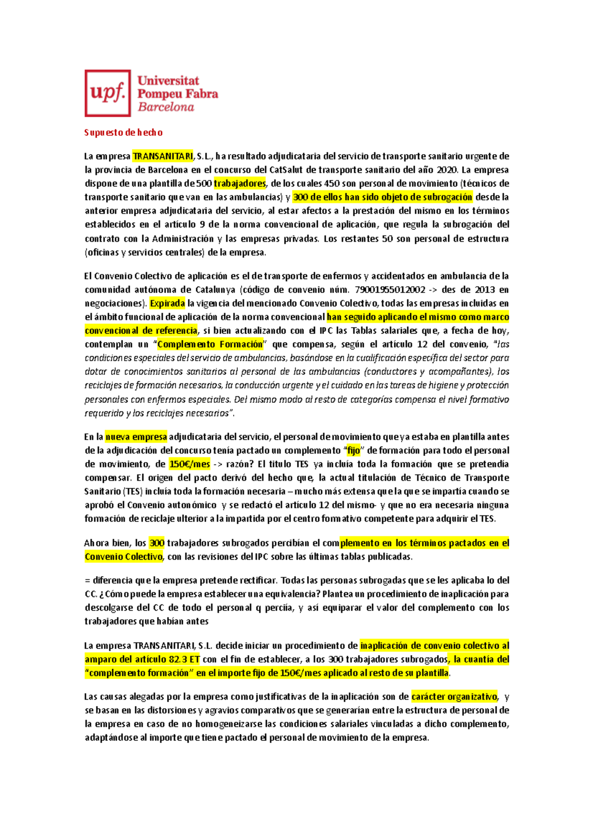 CASO.PRÁ Ctico. Ejemplo. Enunciado - Supuesto De Hecho La Empresa ...