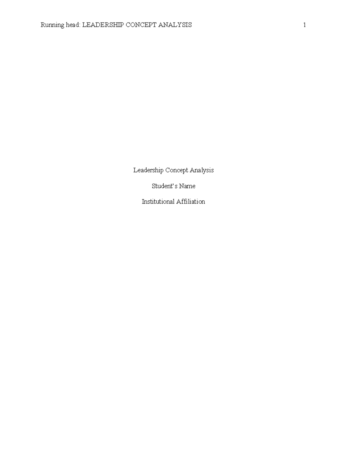 280249351 Leadership Concept Analysis - Running head: LEADERSHIP ...